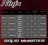 NINJA SOLID MONSTER ROD